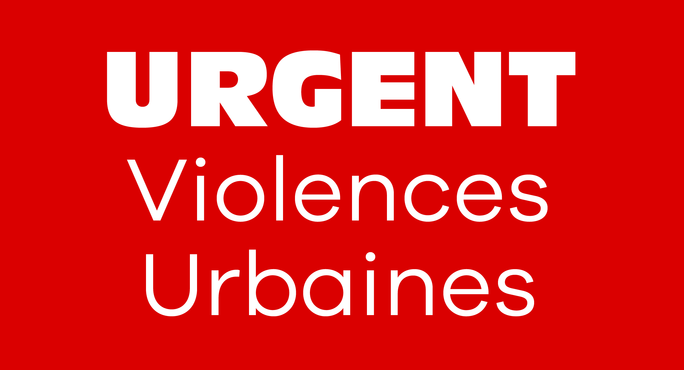 URGENT violences urbaines2