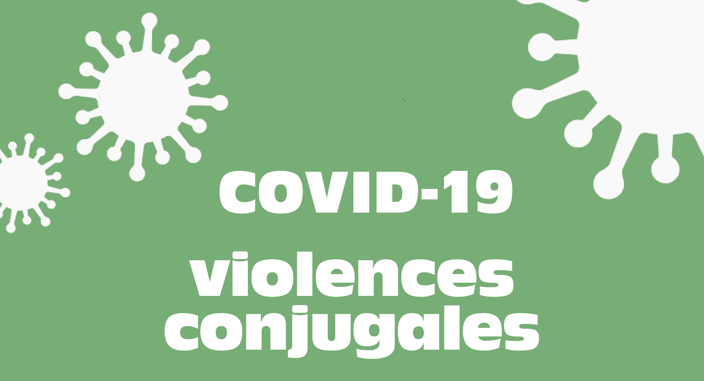 COVID 19 violences conjugales