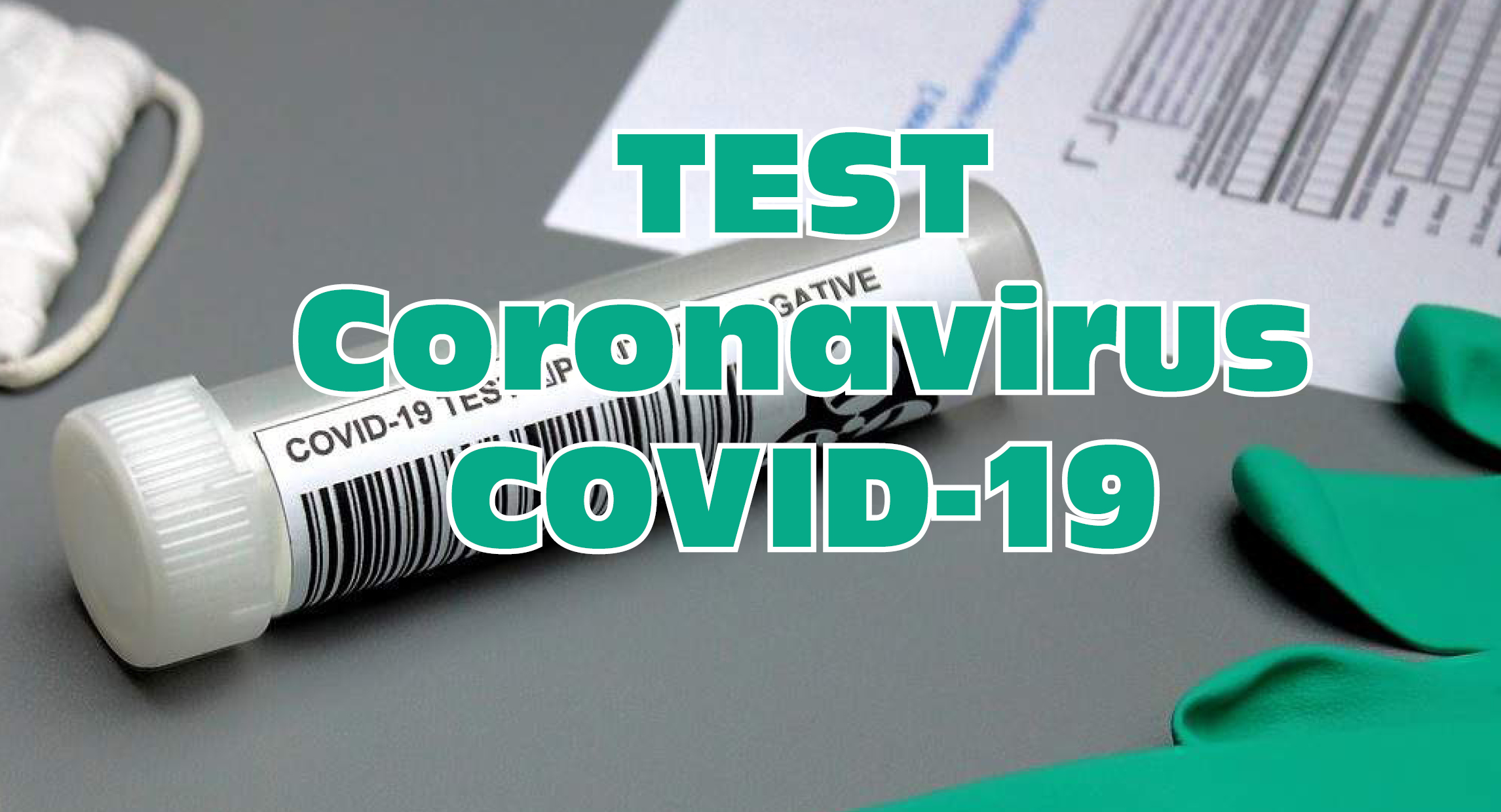 Test Coronavirus COVID 19