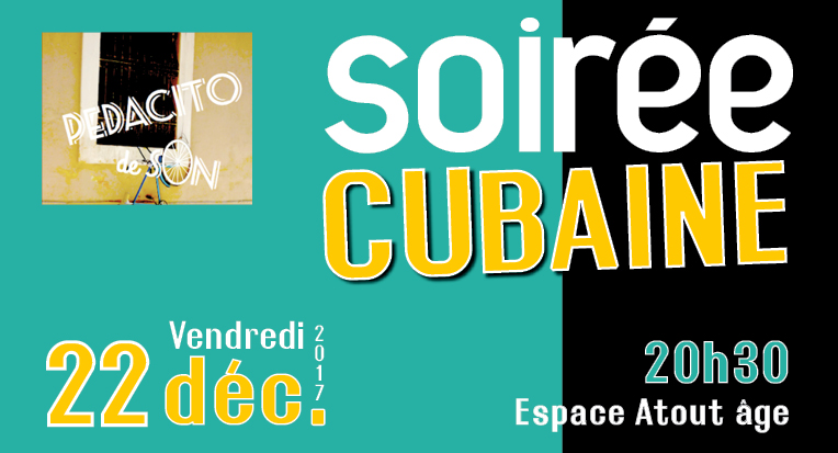 soirée cubaine 22 décembre 2017